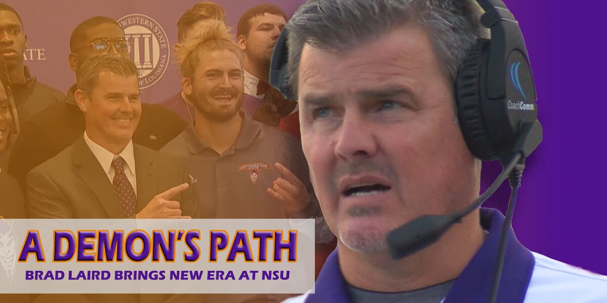 Laird Rings A Demon's Path: Brad Laird rings in new era at NSU